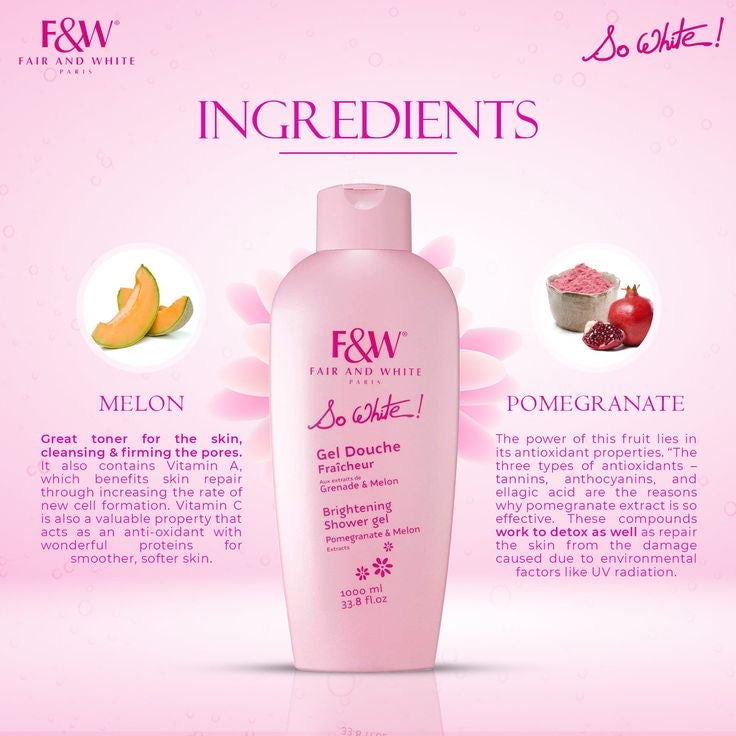 Fair and White So White! Refreshing Shower Gel with Pomegranate and Melon Extracts (Jumbo-1000ml)